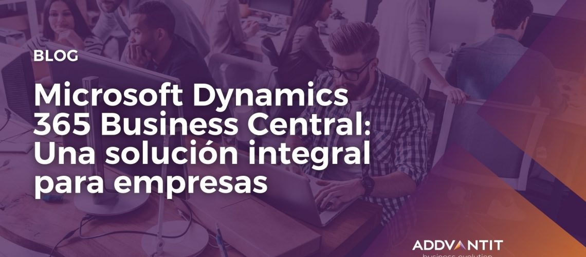 ebook Microsoft Dynamics 365 Business Central Una solución integral para empresas